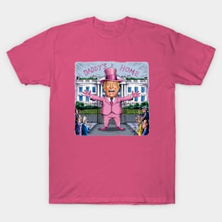 Trump Pink Daddys Home 2024 T-Shirt